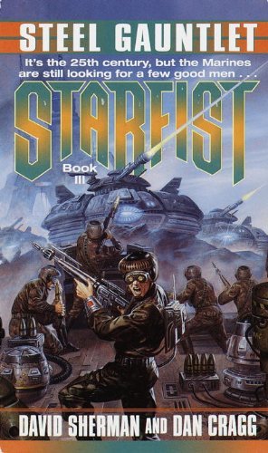 David Sherman/Starfist@ Steel Gauntlet