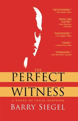 Barry Siegel/Perfect Witness,The