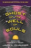 Jack L. Chalker Ghost Of The Well Of Souls 