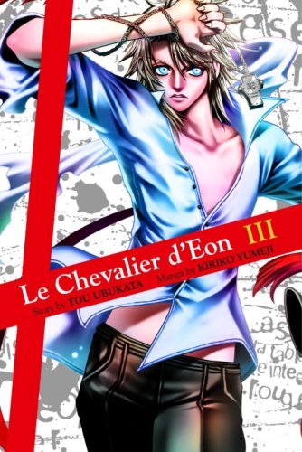 Tou Ubukata Le Chevalier D'eon Volume 3 