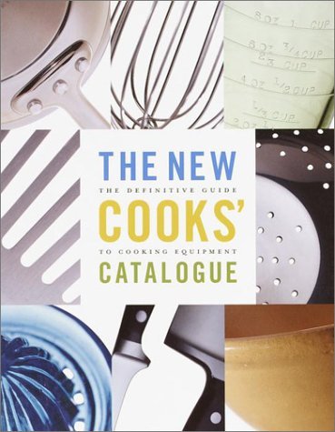 Burt Wolf The New Cooks' Catalogue 