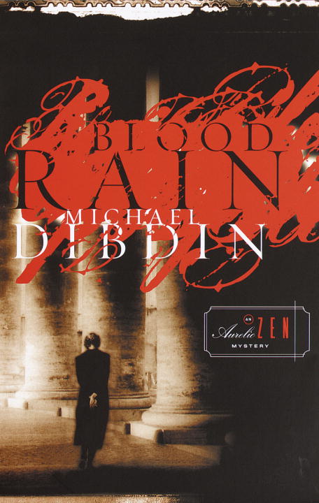 Michael Dibdin/Blood Rain: An Aurelio Zen Mystery