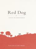 Alan Baker Louis De Bernieres Red Dog 