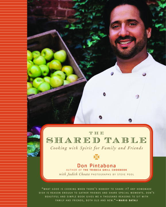 Steve Pool Don Pintabona Judith Choate The Shared Table Cooking With Spirit For Family A 