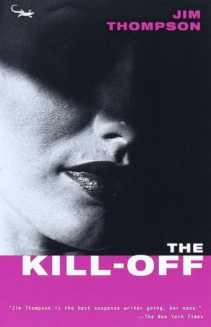 Jim Thompson/Kill-Off,The