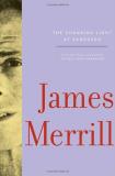 James Merrill The Changing Light At Sandover With The Stage Adaptation Voices From Sandover 