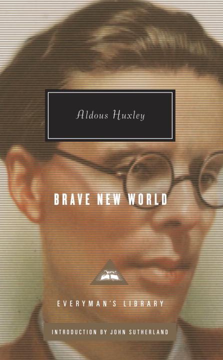 Aldous Huxley Brave New World 