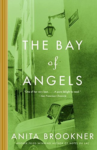 Anita Brookner/The Bay of Angels
