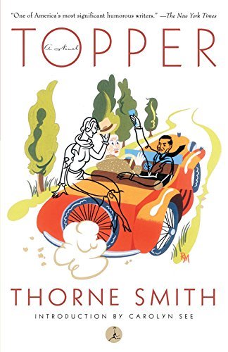 Thorne Smith/Topper@Revised