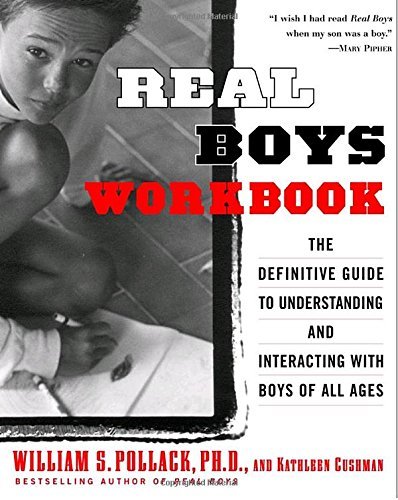Pollack,William S./ Cushman,Kathleen/Real Boys Workbook@1