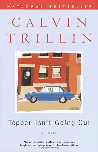 Calvin Trillin/Tepper Isn't Going Out