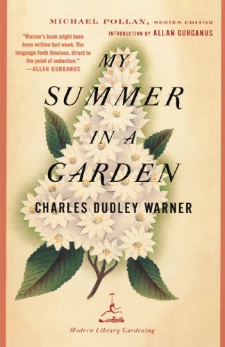 Charles Dudley Warner/My Summer in a Garden@2002 EDITION;