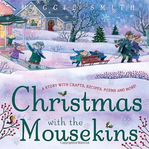 Maggie Smith Christmas With The Mousekins 