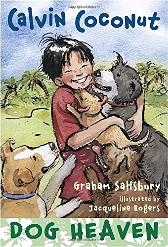 Graham Salisbury/Calvin Coconut@ Dog Heaven