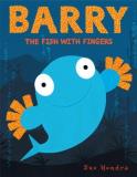 Sue Hendra Barry The Fish With Fingers 