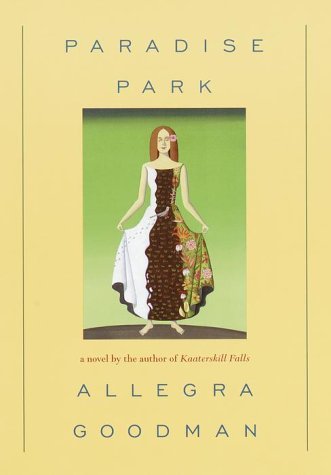 Allegra Goodman/Paradise Park