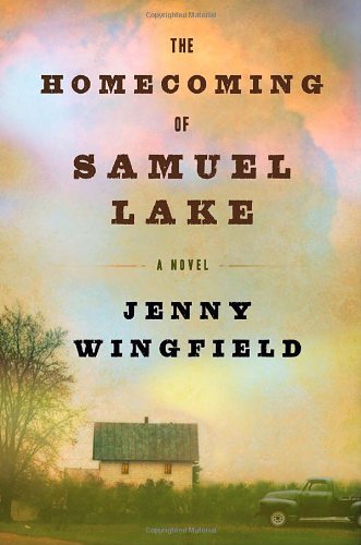 Jenny Wingfield/Homecoming Of Samuel Lake,The