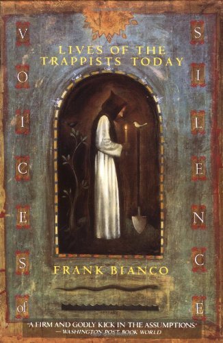 Frank Bianco/Voices of Silence@ Lives of the Trappists Today
