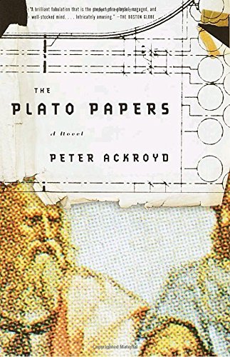 Peter Ackroyd/Plato Papers,The@A Prophesy