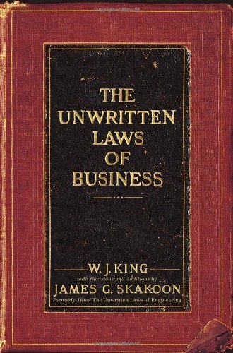 J. W. King Unwritten Laws Of Business The 