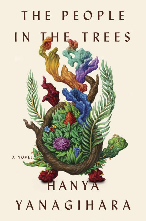 Hanya Yanagihara The People In The Trees 
