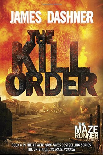 James Dashner/The Kill Order@Reprint