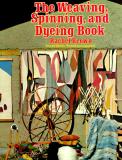 Rachel Brown The Weaving Spinning Dyeing Book 