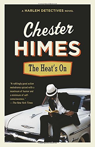 Chester B. Himes/The Heat's on@Reissue