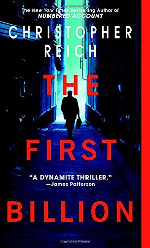 Christopher Reich/The First Billion