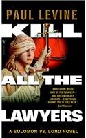 Paul Levine Kill All The Lawyers 