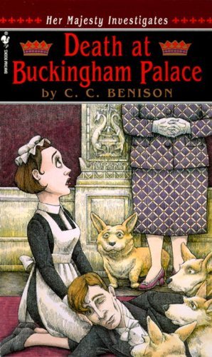C. C. Benison/Death At Buckingham Palace@Her Majesty Investigates