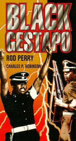 Black Gestapo/Perry/Robinson@Clr@Nr