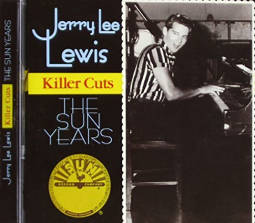 LEWIS,JERRY LEE/SUN YEARS KILLER KUTS