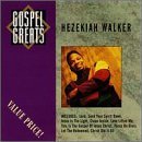 Hezekiah Walker/Gospel Greats