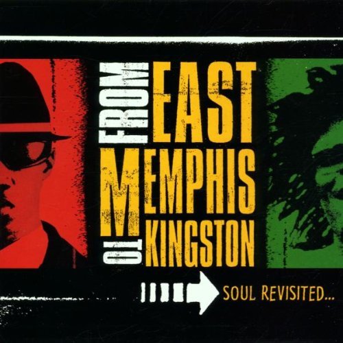 From East Memphis To Kingst From East Memphis To Kingston Third World Newell Stingers Taylor Chalice Tucker Keys 