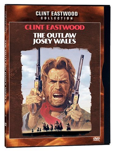 Outlaw Josey Wales/Eastwood/George/Locke/Clark/Ve@Clr/Cc/Dss/Ltbx/Snap@Pg
