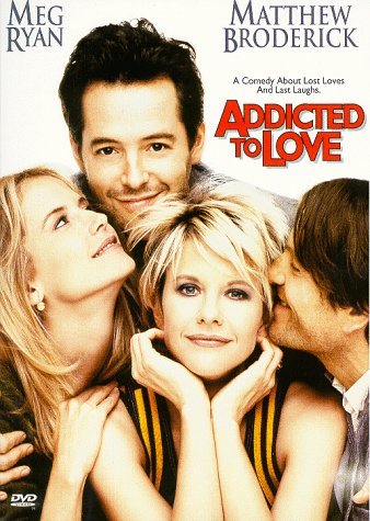 ADDICTED TO LOVE/RYAN/BRODERICK/PRESTON/KARYO/S