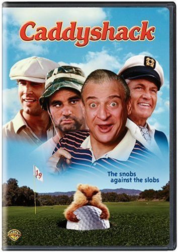 CADDYSHACK/CHASE/DANGERFIELD/KNIGHT/O'KEE
