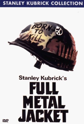 FULL METAL JACKET/MODINE/ERMEY/D'ONOFRIO/BALDWIN