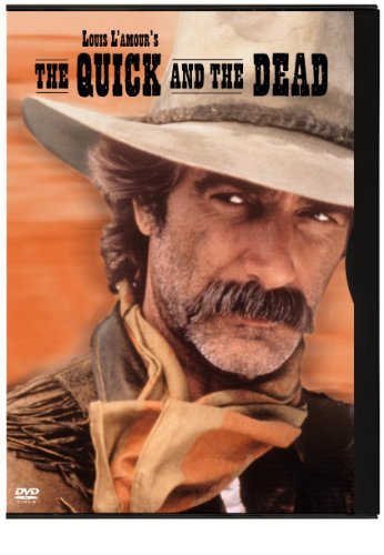 QUICK & THE DEAD/ELLIOTT/CONTI/CAPSHAW/MORRISON