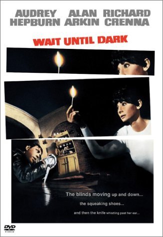 Wait Until Dark/Hepburn/Arkin/Crenna/Zimbalist@Clr/Cc/Ws/Snap@Nr