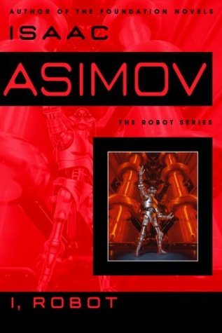 Isaac Asimov/I, Robot