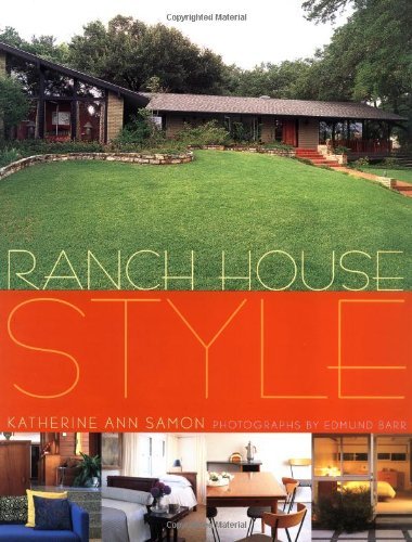 Katherine Samon Ranch House Style 