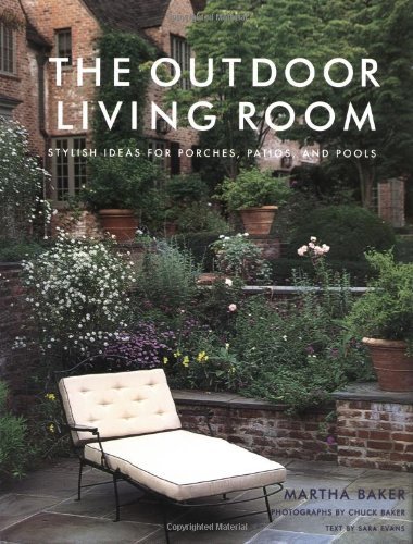 Martha Baker The Outdoor Living Room Stylish Ideas For Porches 