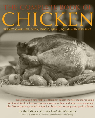 Cook's Illustrated The Complete Book Of Chicken Turkey Game Hen Du 