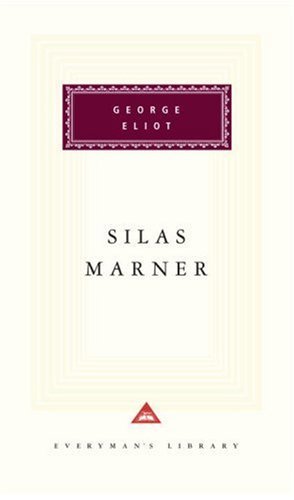 George Eliot/Silas Marner