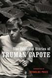 Truman Capote The Complete Stories Of Truman Capote 
