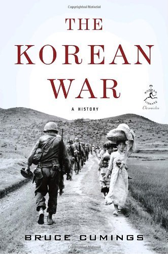 Bruce Cumings Korean War The A History 