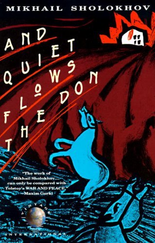 Mikhail Sholokhov And Quiet Flows The Don 