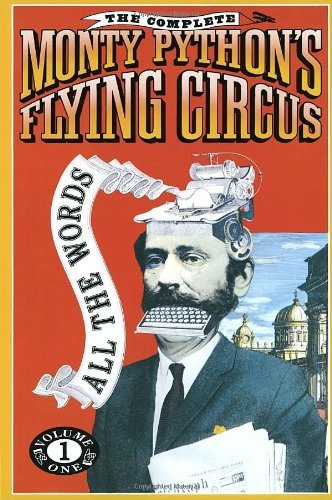 Monty Python/The Complete Monty Python's Flying Circus@ All the Words